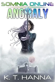 Cover for Anomaly (Somnia Online Book 2)