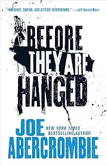 Cover for Before They Are Hanged (The First Law Trilogy Book 2)