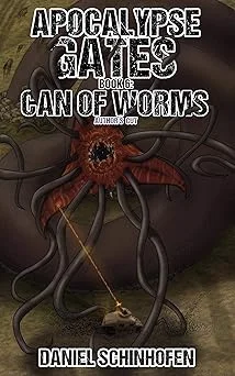 Cover for Can of Worms (Apocalypse Gates Author's Cut Book 6)