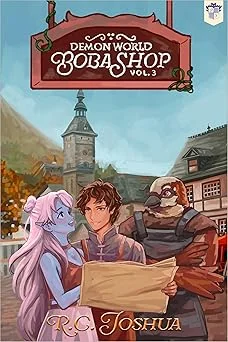 Cover for Demon World Boba Shop Book 3: A Cozy Fantasy LitRPG Series