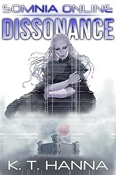 Cover for Dissonance (Somnia Online Book 4)