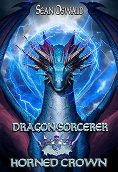 Cover for Dragon Sorcerer - Horned Crown: A Litrpg Adventure