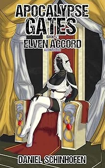 Cover for Elven Accord (Apocalypse Gates Author's Cut Book 4)