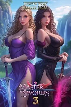 Cover for Master of Sword 3: A LitRPG Progression Fantasy (Swords and Sheaths)