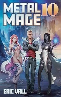 Cover for Metal Mage 10 (Metal Mage (Completed Series))