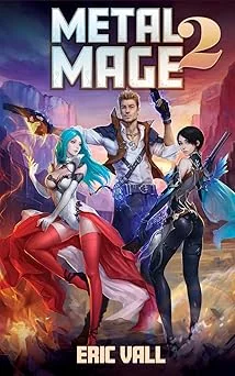 Cover for Metal Mage 2 (Metal Mage (Completed Series))