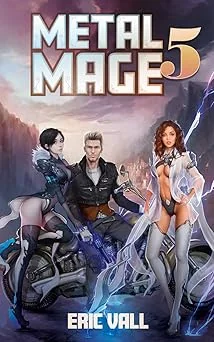 Cover for Metal Mage 5 (Metal Mage (Completed Series))