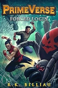 Cover for PrimeVerse: Forced Login: (A LitRPG/Gamelit Adventure)