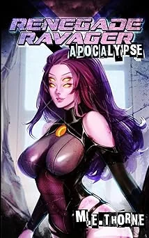 Cover for Renegade Ravager: Apocalypse: A Men's LitRPG Sci-Fi Adventure