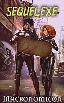 Cover for Sequel.exe (Industrial Strength Magic Book 2)