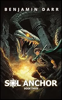 Cover for Sol Anchor 3: A LitRPG Adventure
