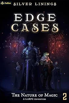 Cover for The Nature of Magic: A LitRPG Adventure (Edge Cases Book 2)