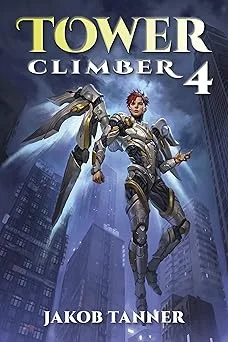 Cover for Tower Climber 4 (A LitRPG Adventure)