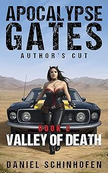 Cover for Valley of Death (Apocalypse Gates Author's Cut Book 2)
