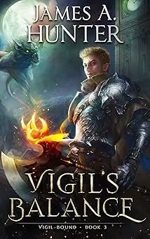 Cover for Vigil's Balance: A LitRPG Adventure (Vigil Bound Book 3)