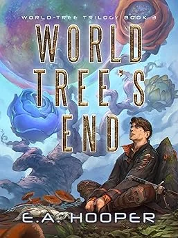Cover for World-Tree's End (World-Tree Trilogy Book 3)