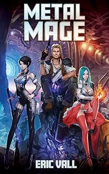 Cover for Metal Mage (Completed Series)