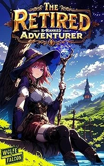 Cover image for The Retired S Ranked Adventurer series